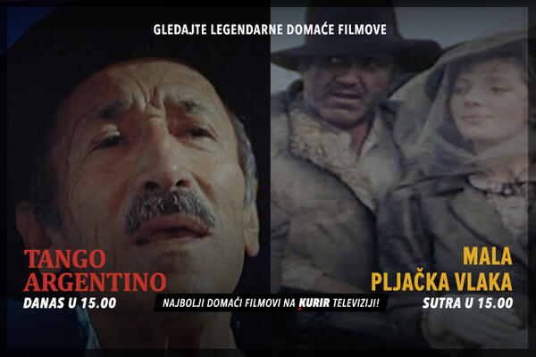 VIKEND NA KURIR TV U ZNAKU LEGENDARNIH DOMAĆIH FILMOVA: Ne propustite "Tango Argentino" i " Malu pljačku vlaka"