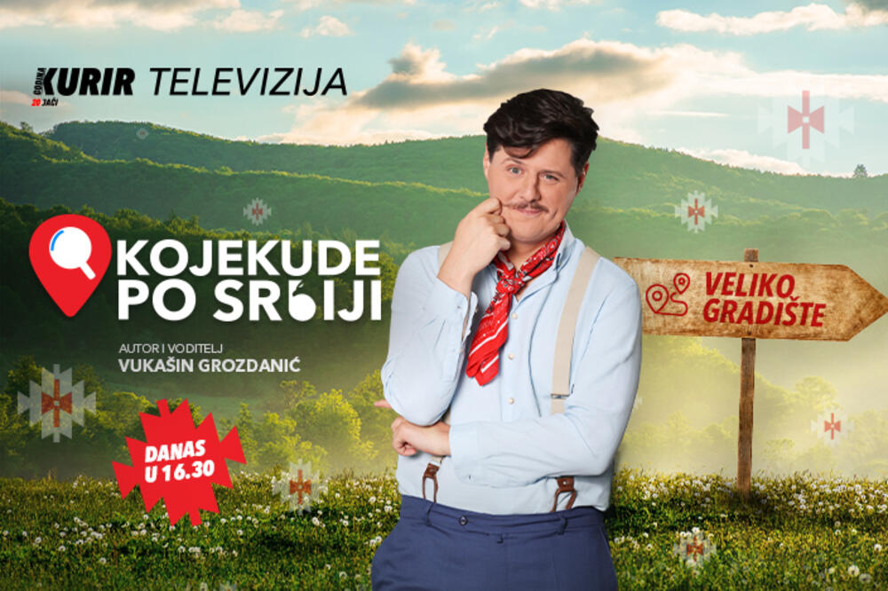 NOVE LEPOTE I PRIČE IZ SRBIJE! Ne propustite "Kojekude po Srbiji" sa Vukašinom danas u 16.30 na Kurir televiziji