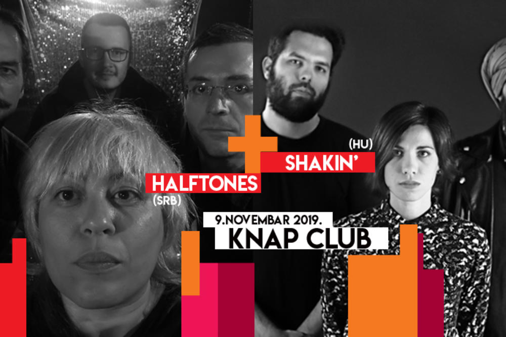 Halftones i gosti iz Mađarske, garažni band Shakin' u subotu 9.11. u Knapu