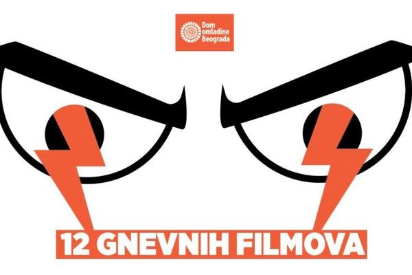 Dvanaest gnevnih filmova u Domu omladine Beograda